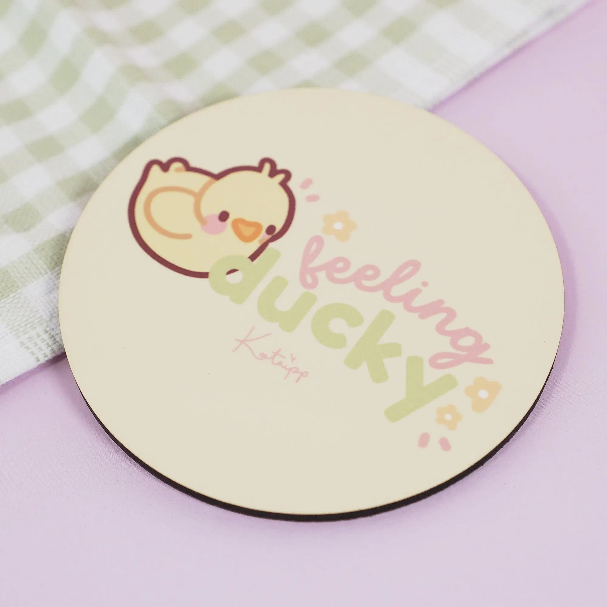 Spring Ducks & Daffodils: Katnipp Duckling Coaster - 'Feeling Ducky' Funny kawaii coaster