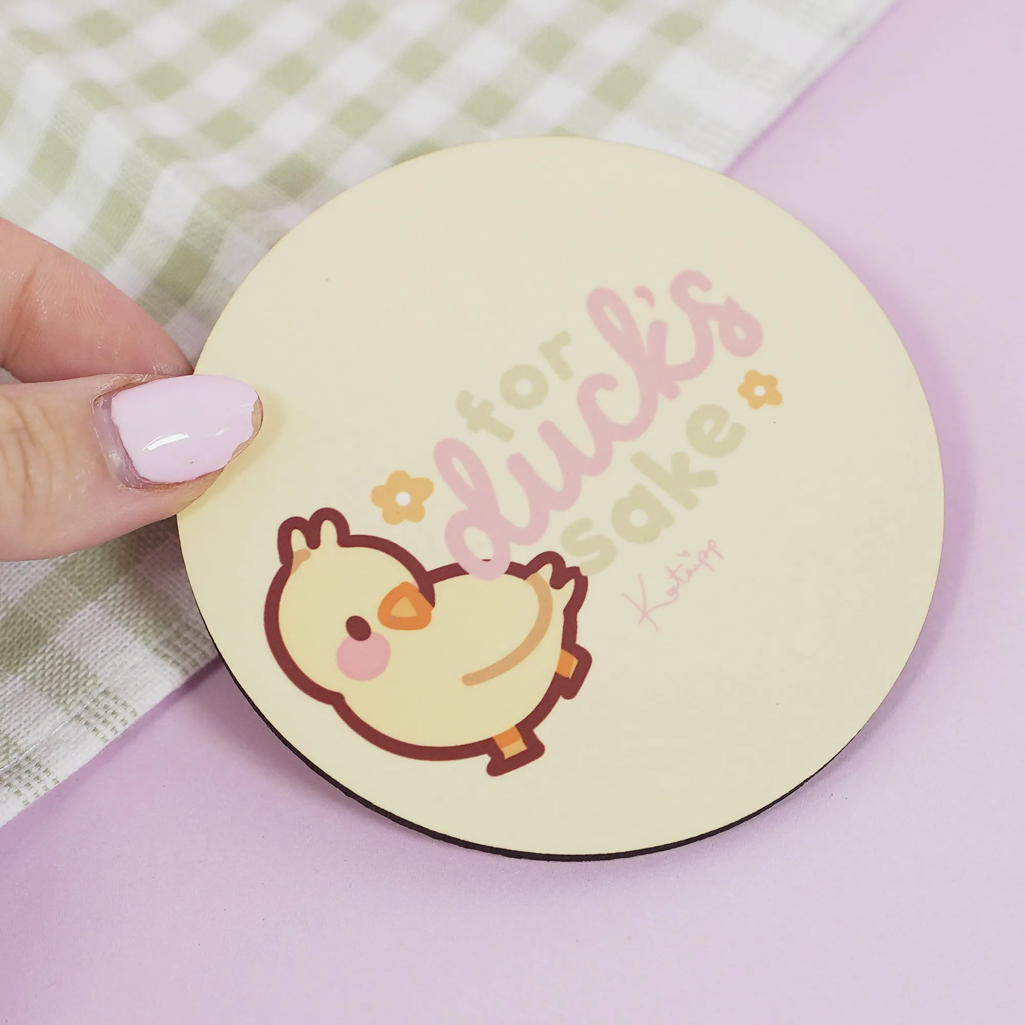 Spring Ducks & Daffodils: Katnipp Funny Duckling Kawaii Coaster - 'For Duck's Sake'