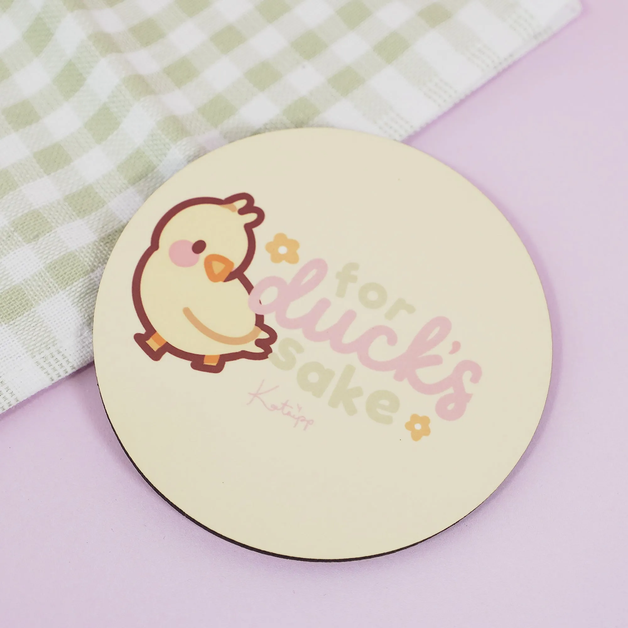 Spring Ducks & Daffodils: Katnipp Funny Duckling Kawaii Coaster - 'For Duck's Sake'