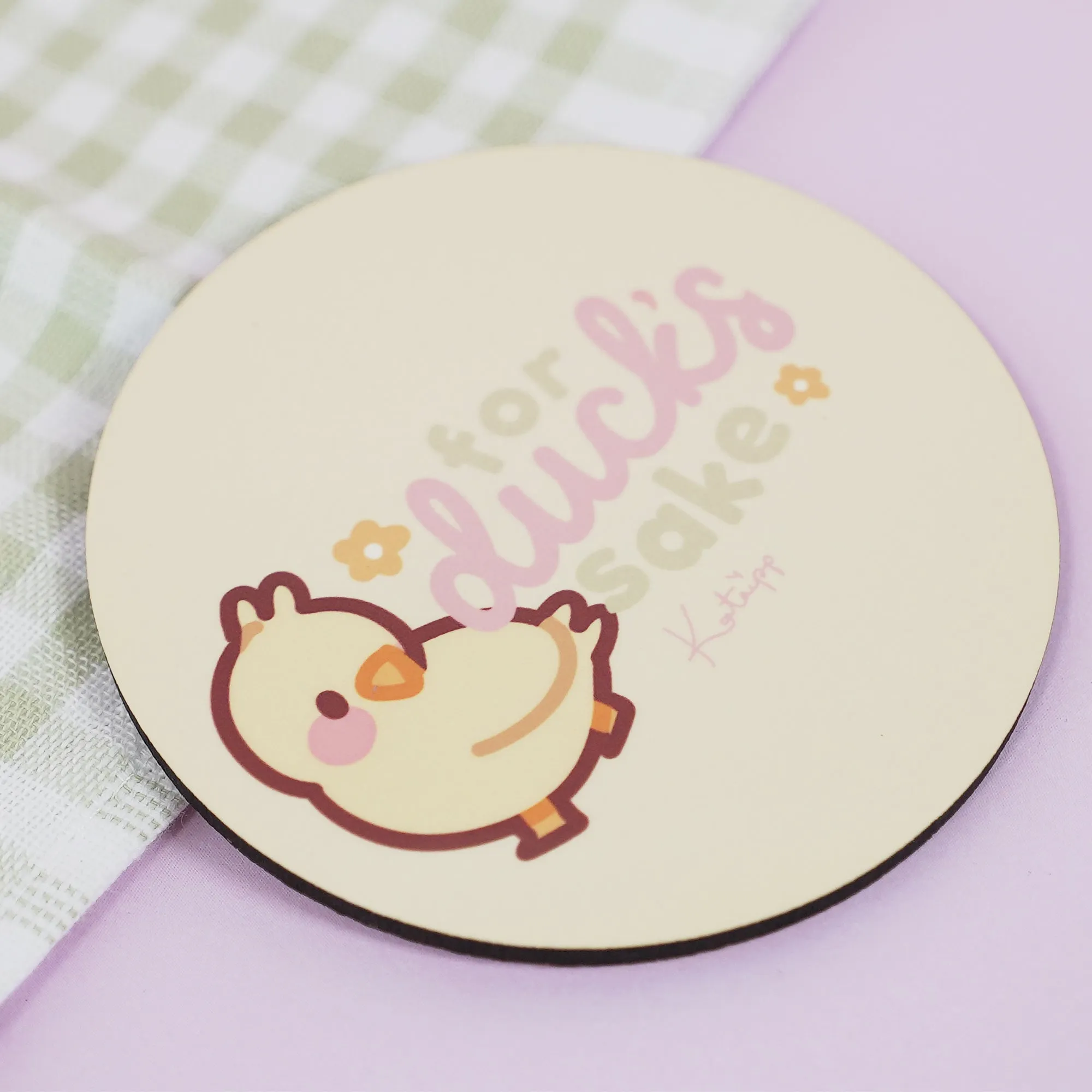 Spring Ducks & Daffodils: Katnipp Funny Duckling Kawaii Coaster - 'For Duck's Sake'