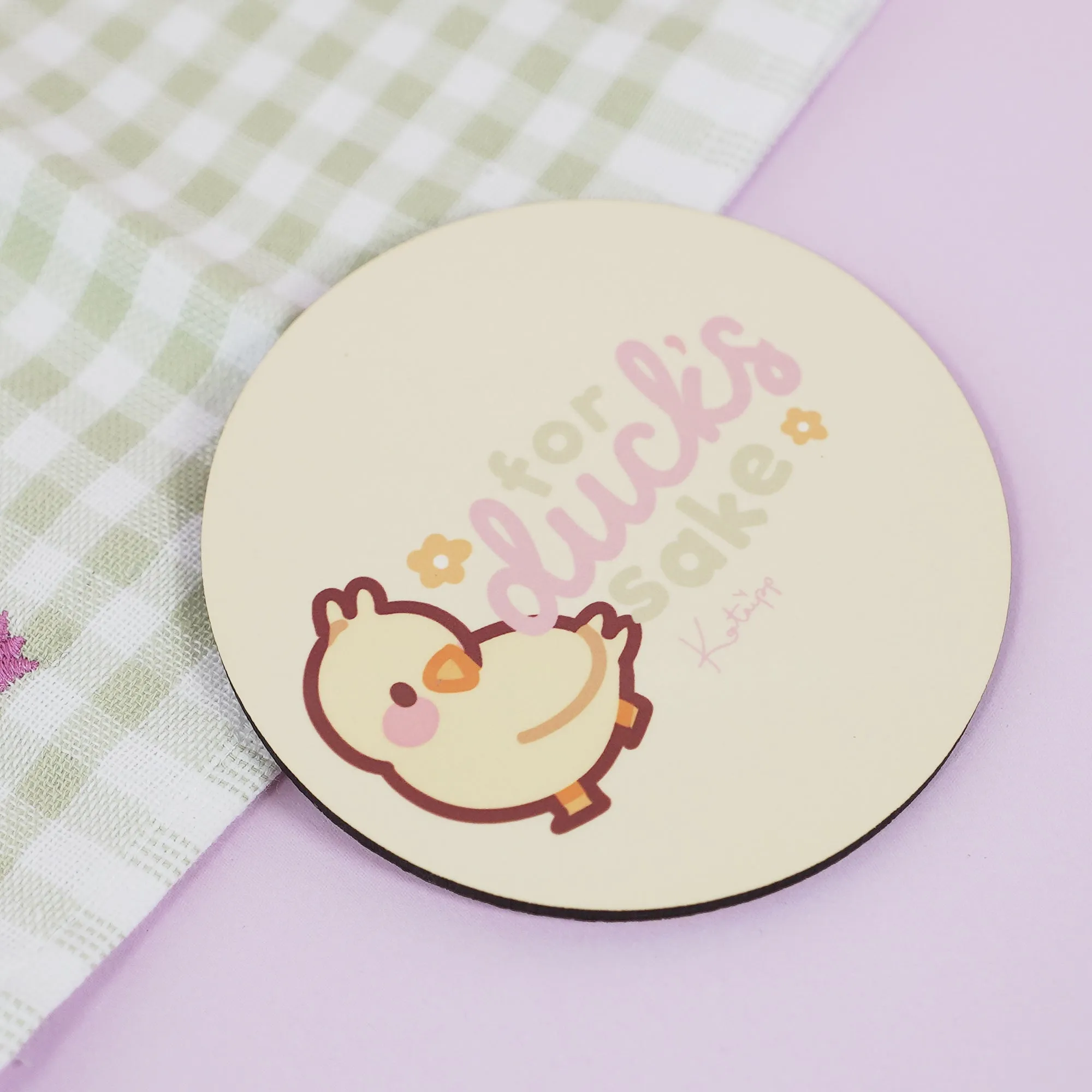 Spring Ducks & Daffodils: Katnipp Funny Duckling Kawaii Coaster - 'For Duck's Sake'